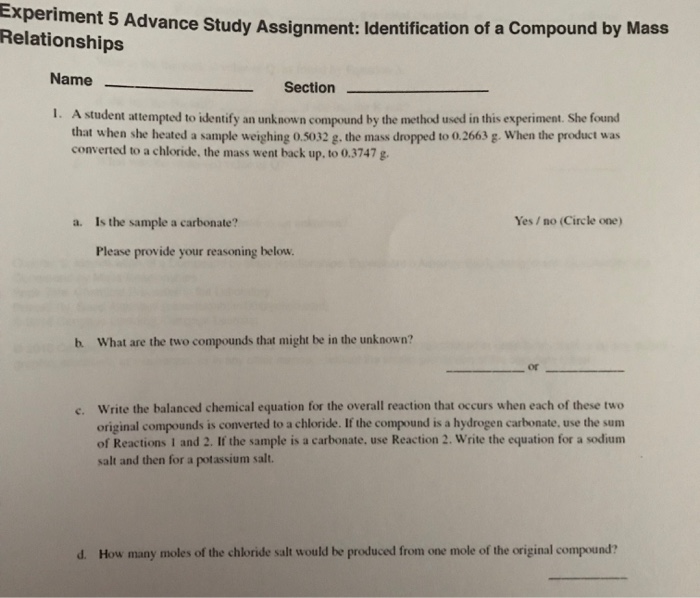 Advance study assignment identification of a compound by mass relationships